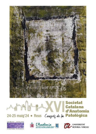 XVI Congrés Societat Catalana d'Anatomia Patològica