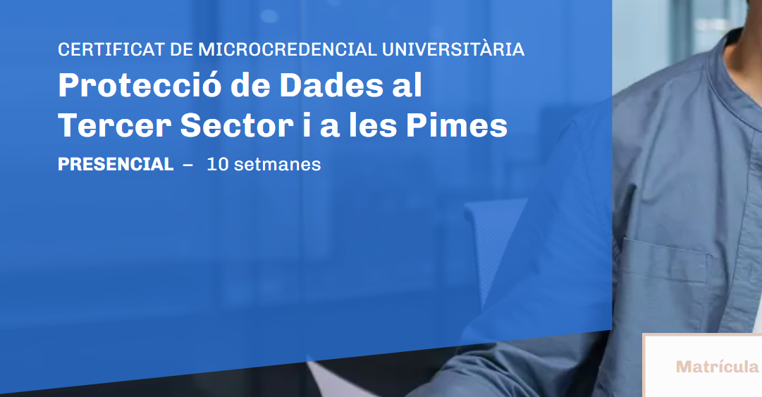 Protecció de Dades al Tercer Sector i a les Pimes