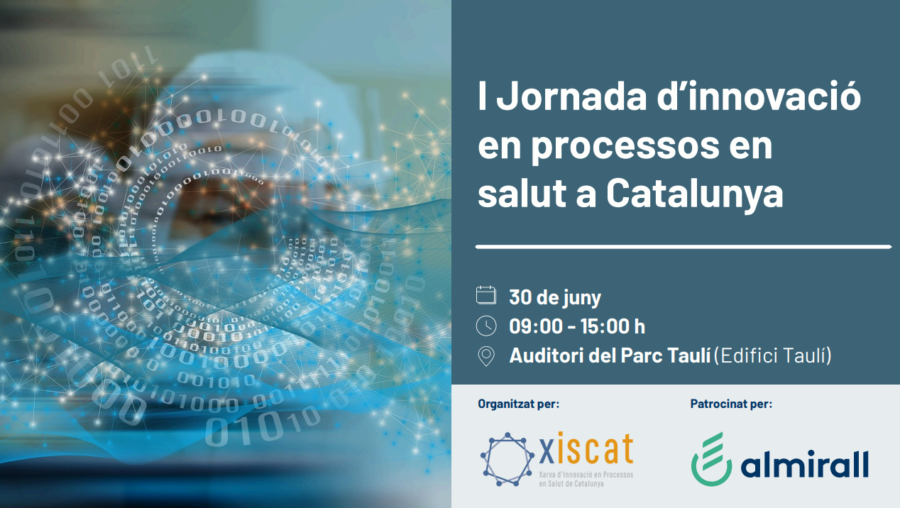 I Jornada Innovacio en Processos en Salut a Catalunya