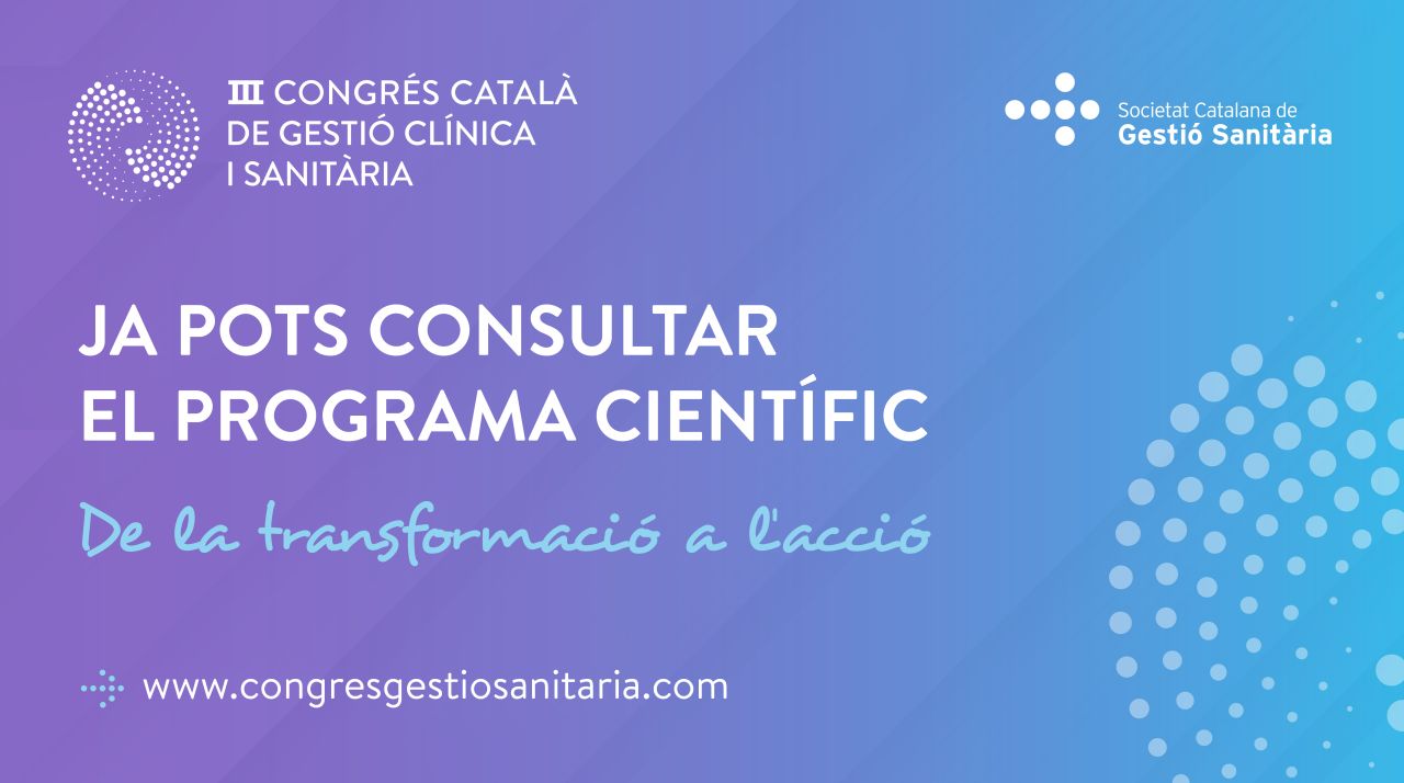 III Congrés Català de Gestió Clínica i Sanitària