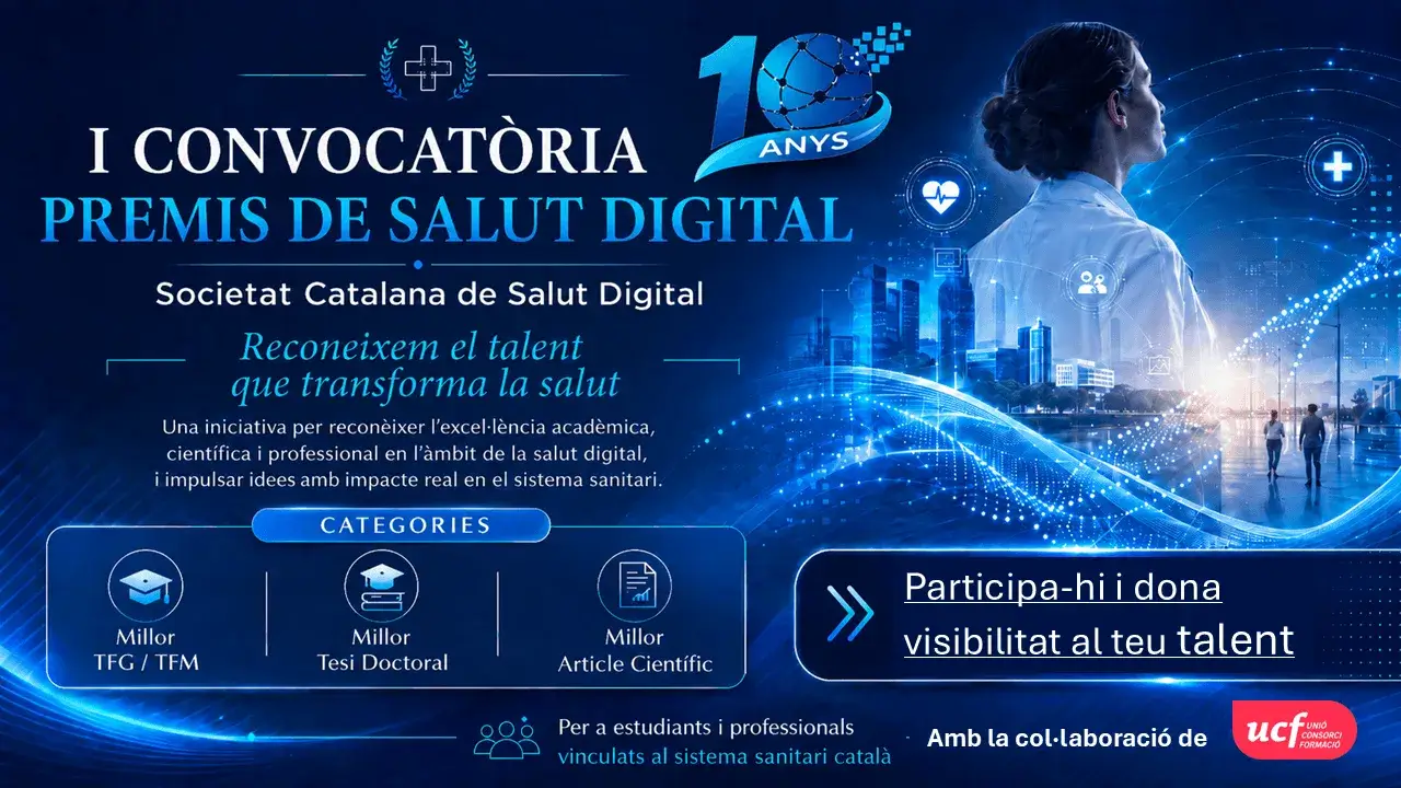 I convocatòria dels Premis de Salut Digital de la SCSD amb la col·laboració d'UCF