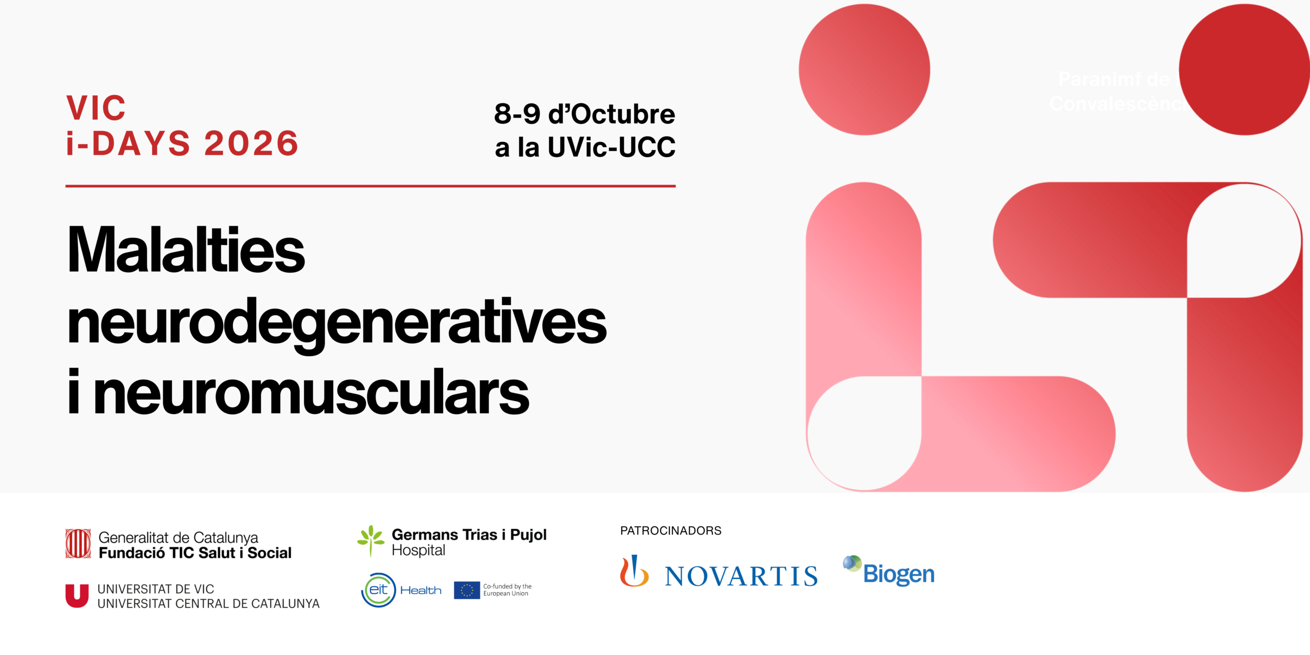 Els iDays de Vic tornen els dies 8 i 9 d’octubre amb el repte de millorar l’atenció a les malalties neurodegeneratives i neuromusculars